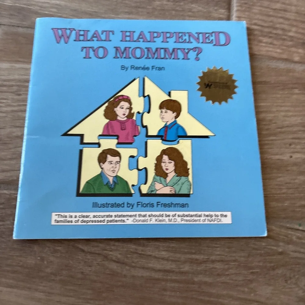 Vintage What Happened to Mommy? by‎ Renee Fran. 1993
